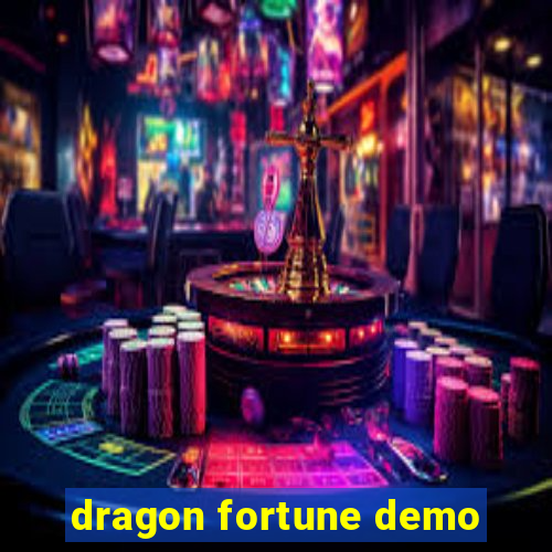 dragon fortune demo